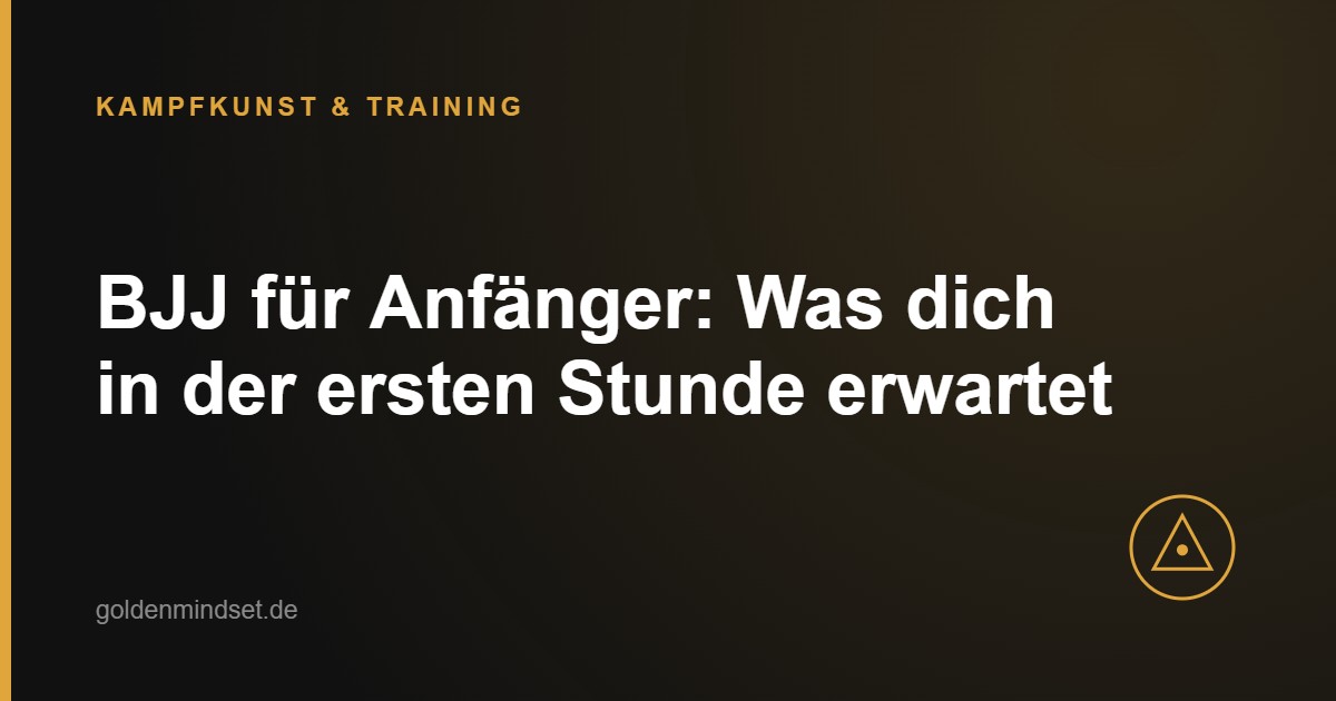 BJJ für Anfänger: Was dich in der ersten Stunde erwartet